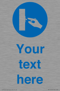 Custom Use Switch Sign